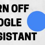 how do i turn off google assistant