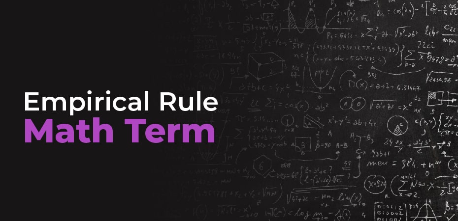 Empirical Rule – Math Term