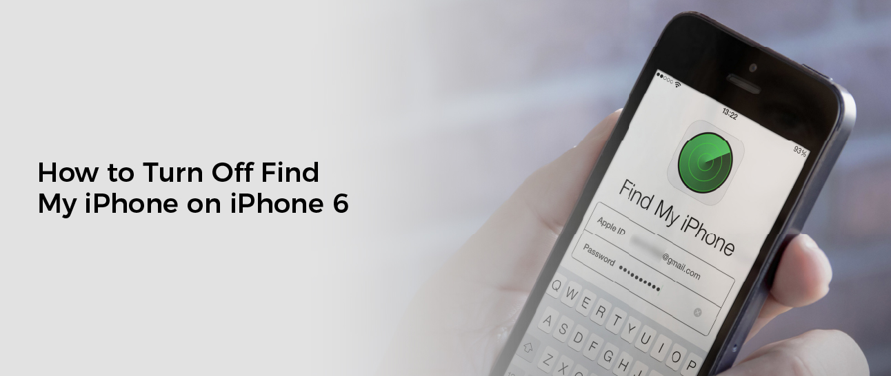 How to Turn Off Find My iPhone on iPhone 6